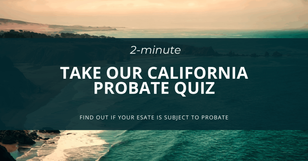 California Probate Quiz