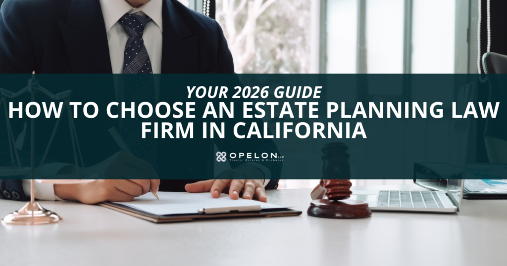 Finding a specialized Estate Planning Law Firm in San Diego: 2026 Guide 6 Specialized Estate Planning law Firm blog post hero image