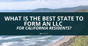 Blog cover title saying: best state to form LLC California resident